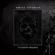 Motus Tenebrae: In Sorrows Requiem